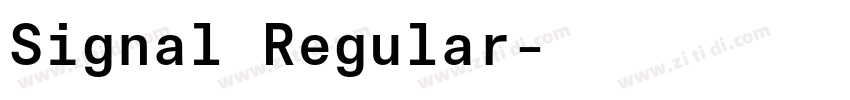 Signal Regular字体转换